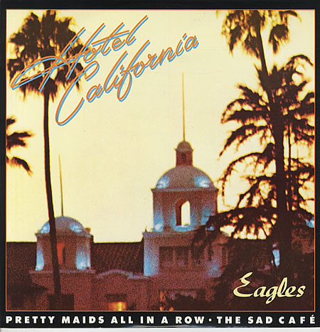 The Number Ones: Eagles' “Hotel California”